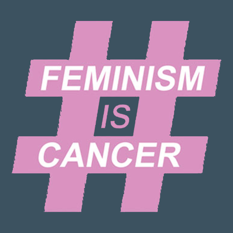 Feminism Is Cancer Urban Hoodie by artisFamous | Teevron