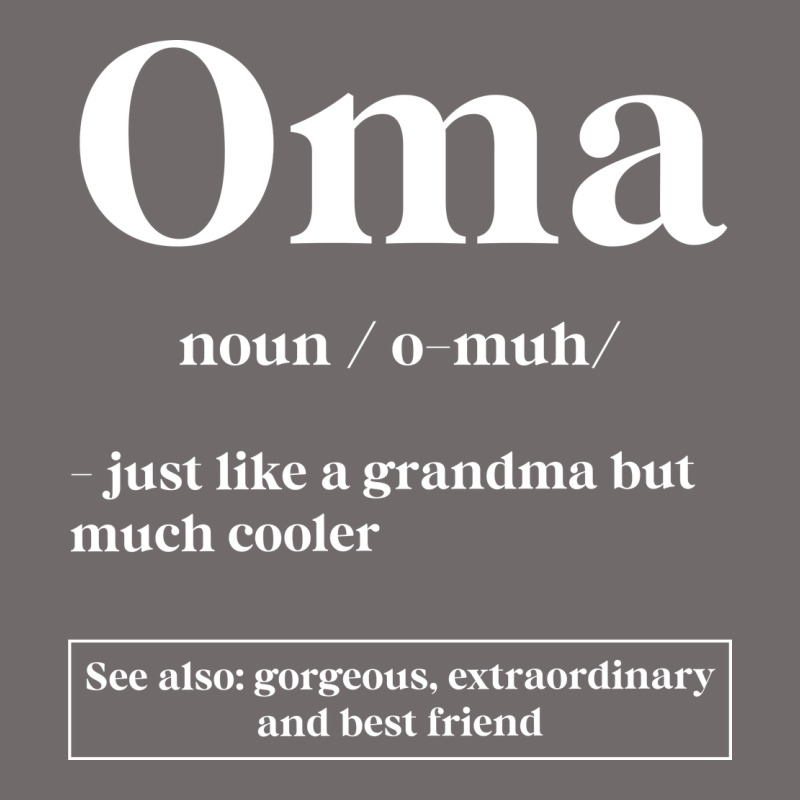 Oma Definition - Mother's Day Gift Urban Hoodie by artisFamous | Teevron
