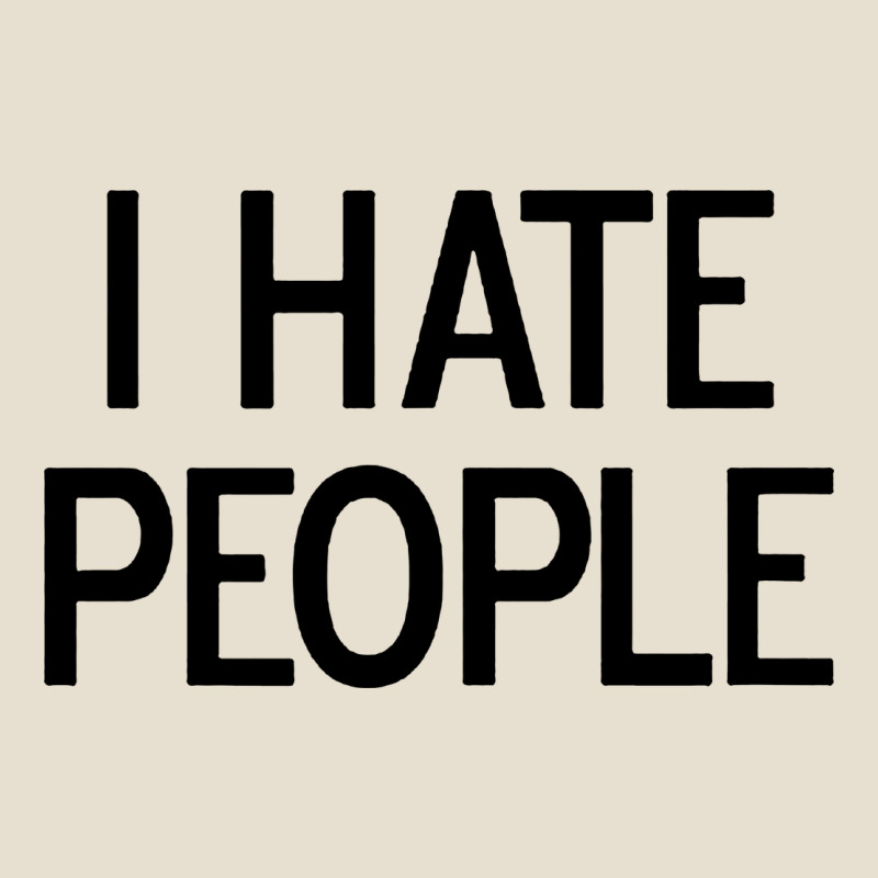 I Hate People Urban Hoodie by artisFamous | Teevron