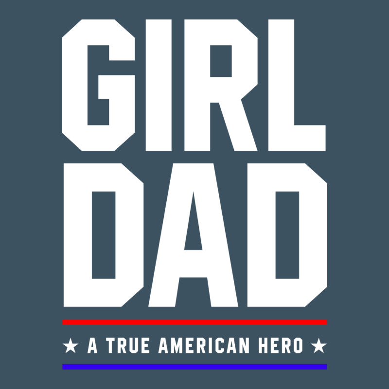 Girl Dad A True American Hero - Fathers Day Gift Urban Hoodie by artisFamous | Teevron