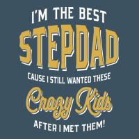 I'm The Best Stepdad | Father's Day Urban Hoodie | Teevron
