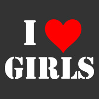 i love girls | Teevron