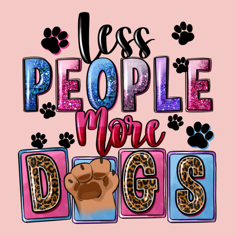 Less People More Dogs Mother's Day Urban Heavy Tee by FaDigitalArtStudio | Teevron