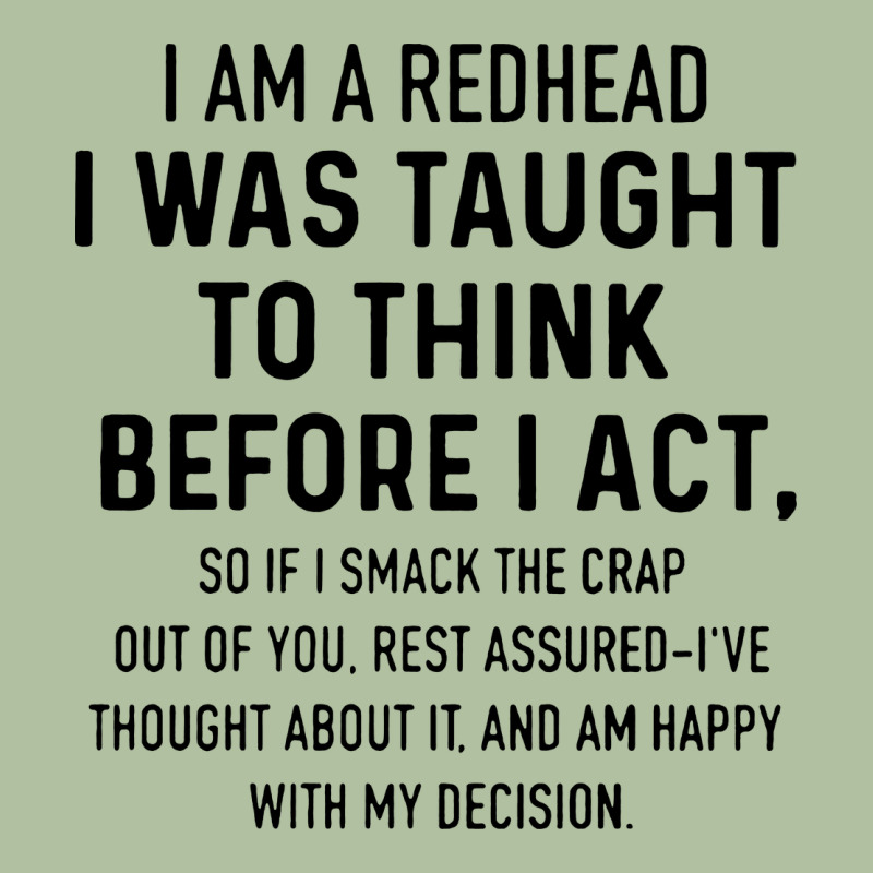 I Am A Redhead I Was Taught To Think Urban Hoodie by artisFamous | Teevron