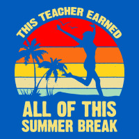 Vintage This Teacher Earned All Of This Summer Break Urban Hoodie | Teevron