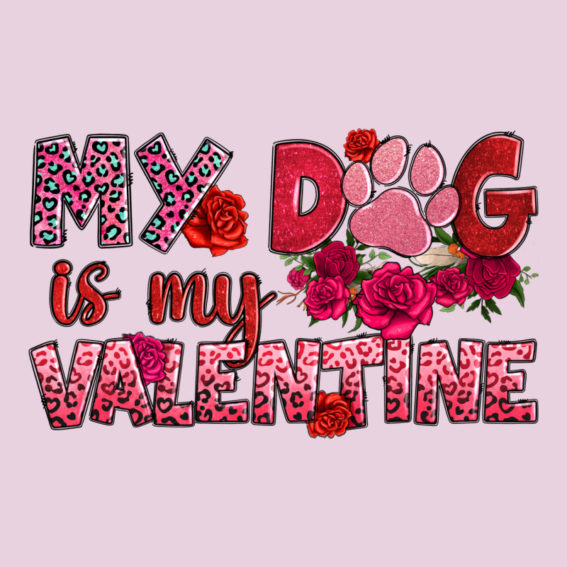 My Dog Is My Valentine Ladies Tee by OliviaCreatesArt | Teevron