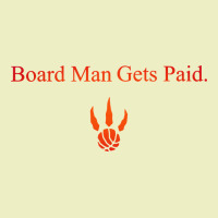 Toronto Kawhi Board Man Gets Paid Urban Hoodie | Teevron