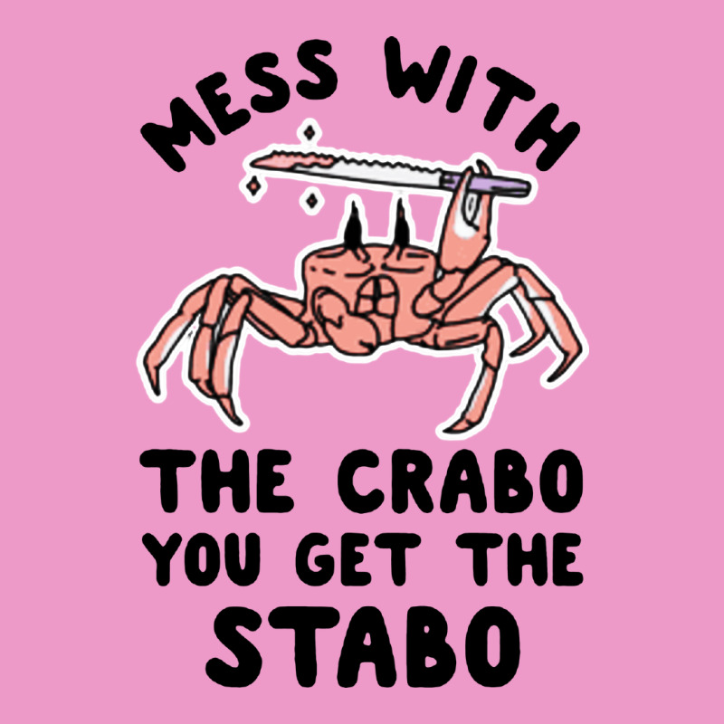 Mess With The Crabo You Get The Stabo Urban Hoodie by artisFamous | Teevron
