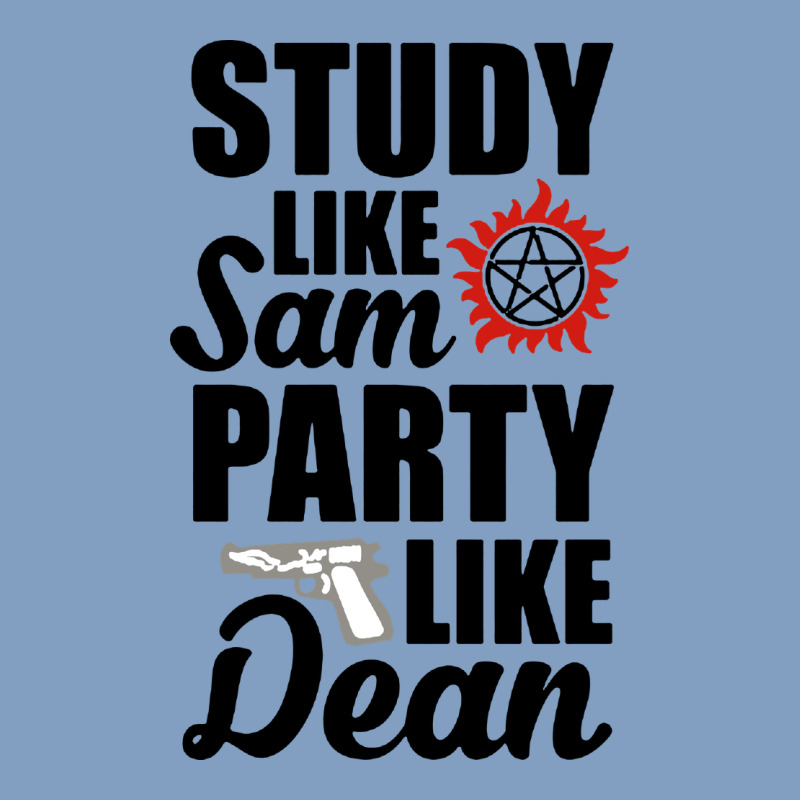 Study Like Sam Party Like Dean Urban Hoodie by artisFamous | Teevron