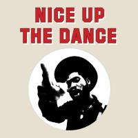 Nice Up The Dance Urban Hoodie | Teevron