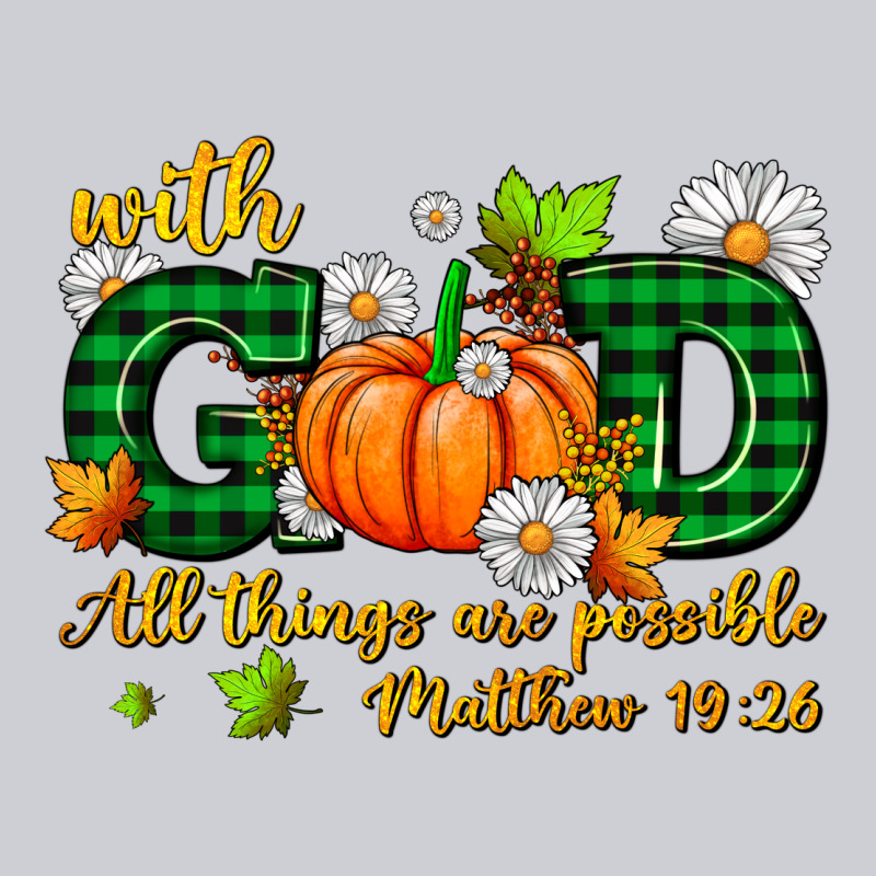 With God All Things Are Possible Heavyweight Sweatshirt by AdoDesignShop | Teevron