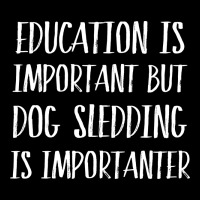 Dog Sledding Is Importanter Urban Hoodie | Teevron