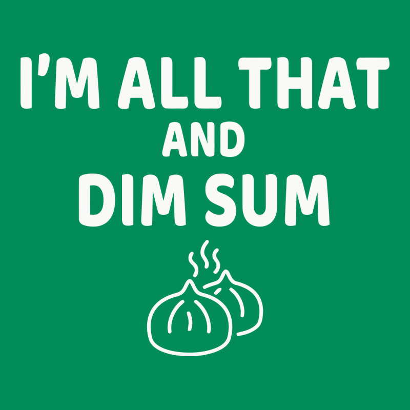 All That And Dim Sum Dumplings Dim Sum Gift Urban Hoodie by artisFamous | Teevron
