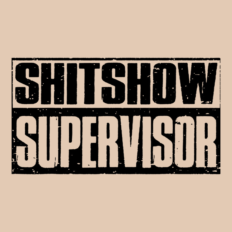 Shitshow Supervisor Urban Hoodie by DesigneFamous | Teevron