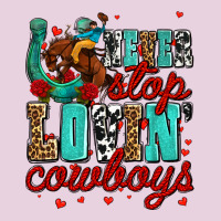 Never Stop Lovin Cowboys Olivia Ladies Tee | Teevron