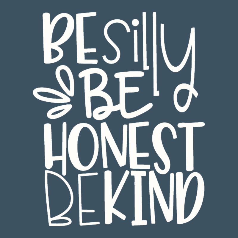 Be Silly Be Honest Be Kind Urban Hoodie by DesigneFamous | Teevron