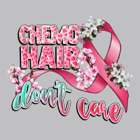Chemo Hair Dont Care Classic Tee | Teevron