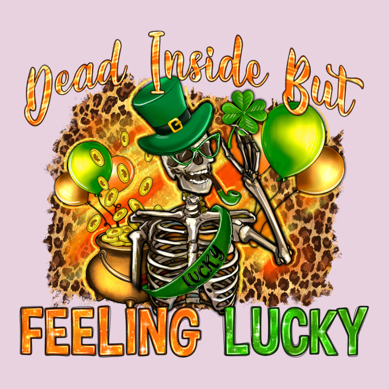 St. Patrick's Dead Inside But Feeling Lucky Ladies Tee by HowdyJamesFarm | Teevron