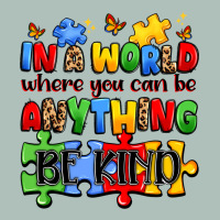 In A World Where You Can Be Anything Be Kind Heavyweight Hoodie | Teevron
