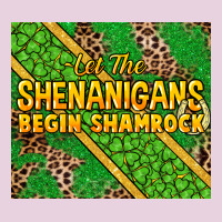 Let The Shenanigans Begin Shamrock Tumbler Ladies Tee | Teevron