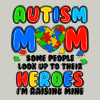 Autism Mom Some People Look Up To Their Heroes I'm Heavyweight Hoodie | Teevron