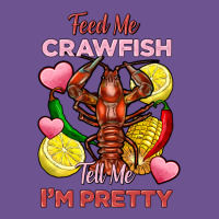 Feed Me Crawfish Tell Me Im Pretty Vintage Tee | Teevron