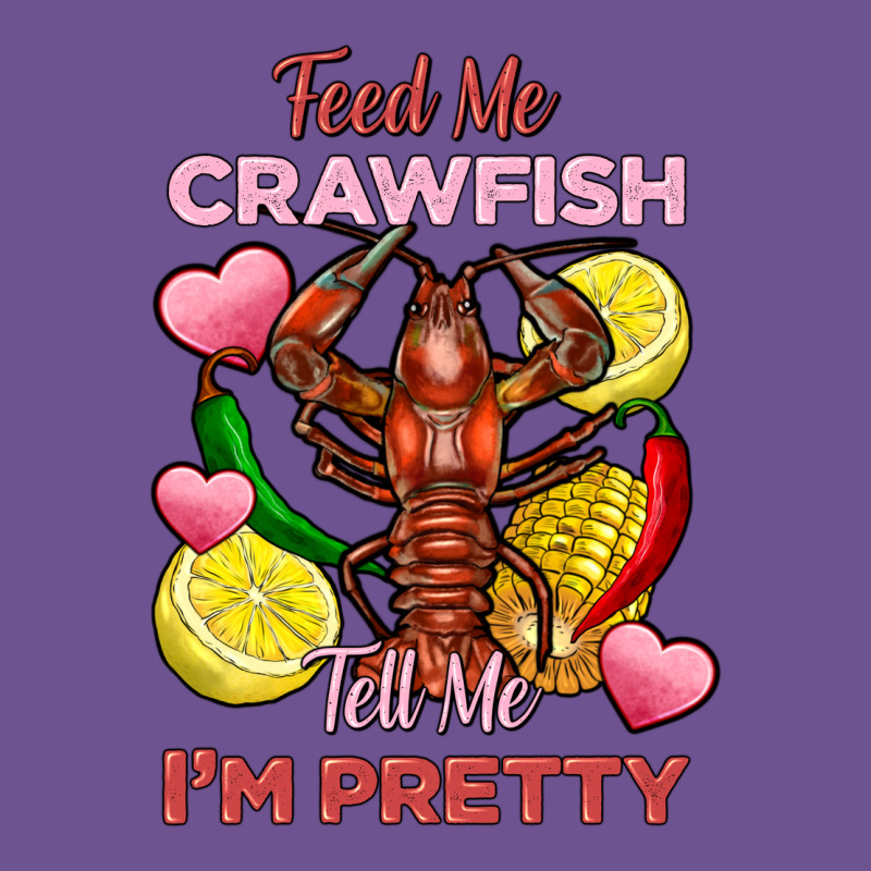 Feed Me Crawfish Tell Me Im Pretty Vintage Tee by FaDigitalArtStudio | Teevron