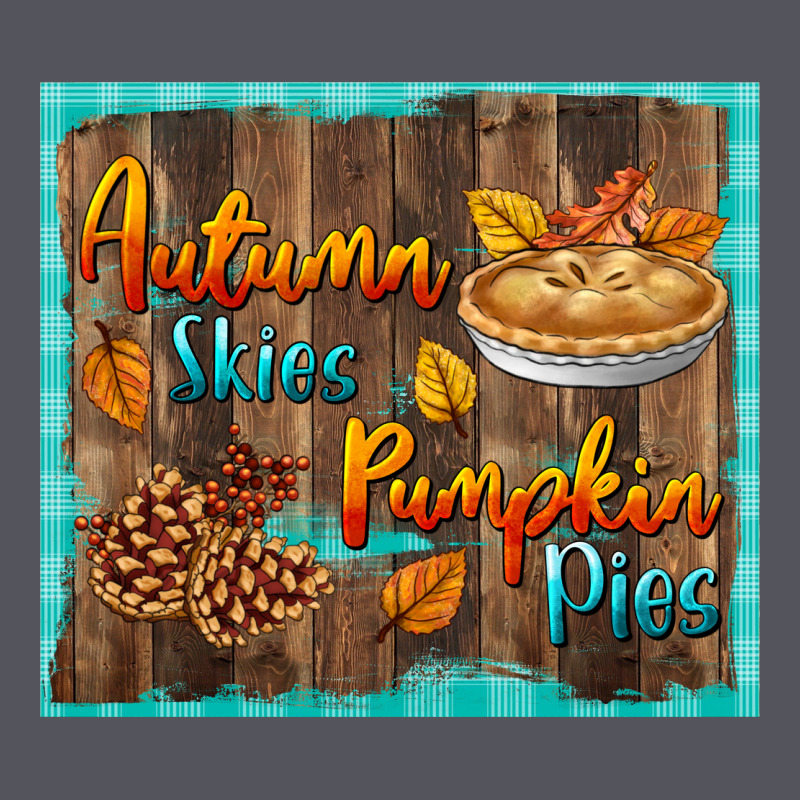 Autumn Skies Pumpkin Pies Tumbler Vintage Hoodie by BundleAndBundleShop | Teevron