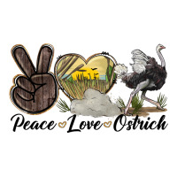 peace love ostrich | Teevron
