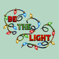 Be The Light Classic Tee | Teevron