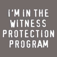 I'm In The Witness Protection Program Urban Hoodie | Teevron