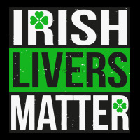 Irish Livers Matter   Funny St Patricks Day Irish Drinking T Shirts Te Urban Hoodie | Teevron