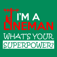Im A Lineman Whats Your Superpower Urban Hoodie | Teevron