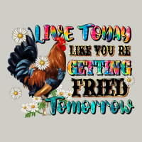Live Today Like Fried Tomorrow Heavyweight Hoodie | Teevron