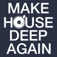Make House Deep Again House Music Turntable T Shirt Urban Hoodie | Teevron