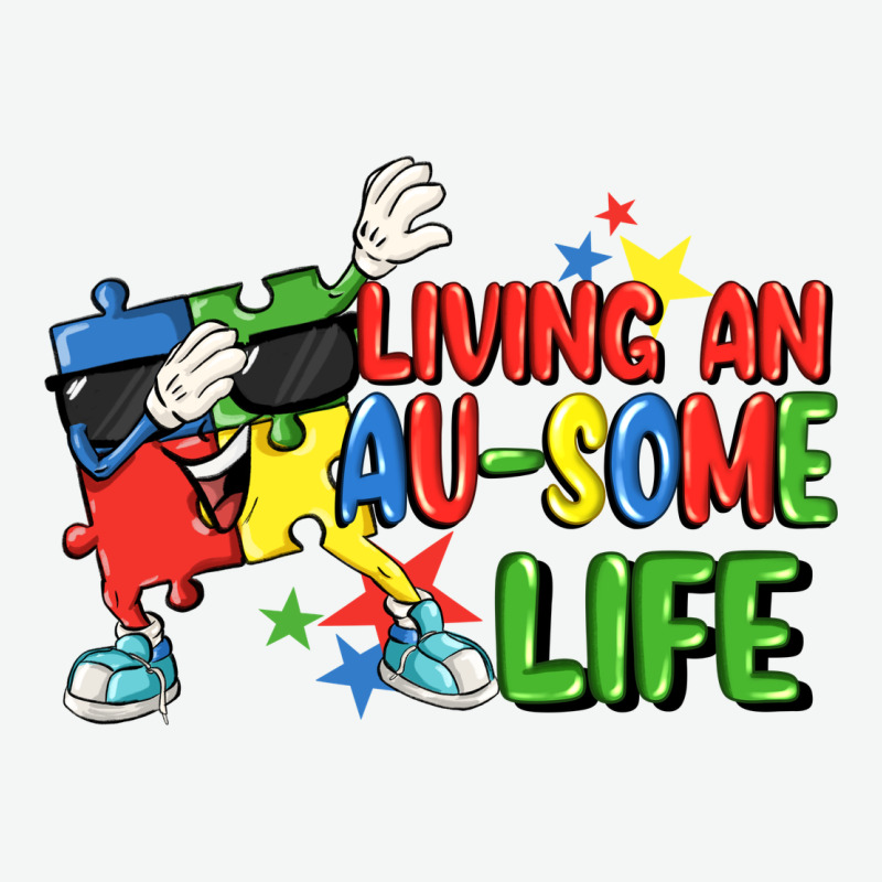Living An Au-some Life Autism Awareness Day Urban Heavy Tee by FaDigitalArtStudio | Teevron