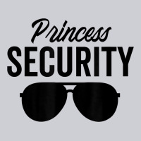 Princess Security Dad Boyfriend Husband Pregnancy T Shirt Urban Hoodie | Teevron
