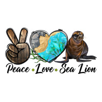 Peace Love Sea Lion | Teevron