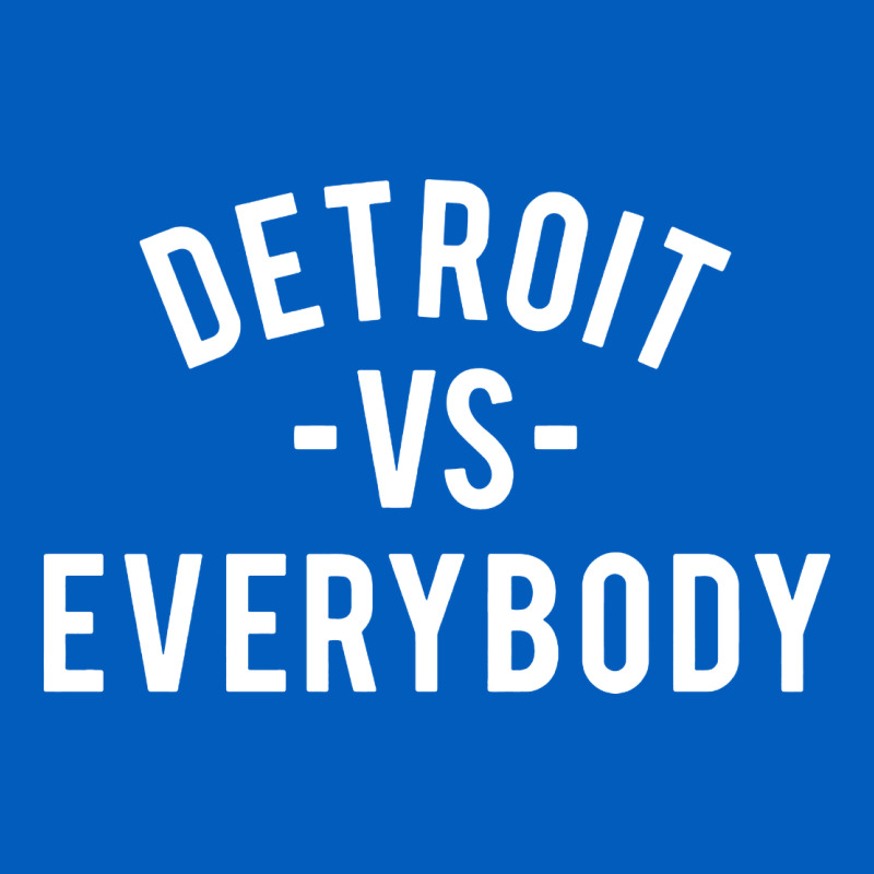 Det Roit Vs Everybody Urban Hoodie by linhVisuals | Teevron