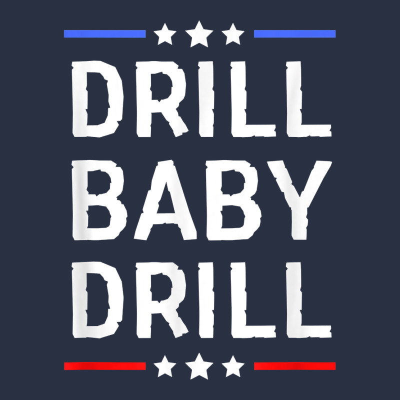 Drill Baby Drill T Shirt Support Usa Energy Independence T Shirt Urban Hoodie by linhVisuals | Teevron