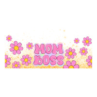 mom boss daisies | Teevron