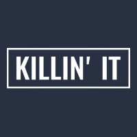 Killin' It T Urban Hoodie | Teevron