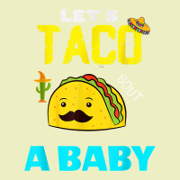 Lets Taco Bout A Baby May,5th Cinco De Mayo Mexican Party T Shirt Urban Hoodie | Teevron