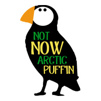 not now arctic puffin! ,  not now arctic puffin | Teevron