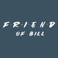 Friend Of Bill Aa Tv Parody Graphic Shirt Urban Hoodie | Teevron