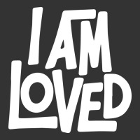i am loved | Teevron