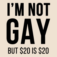 I'm Not Gay But $20 Is $20 (white) Urban Hoodie | Teevron