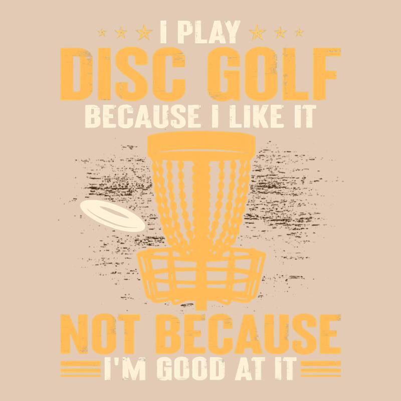 I Play Disc Golf Because I Like It Not Urban Hoodie by linhVisuals | Teevron