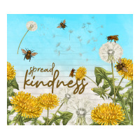 spread kindness with dandelions | Teevron