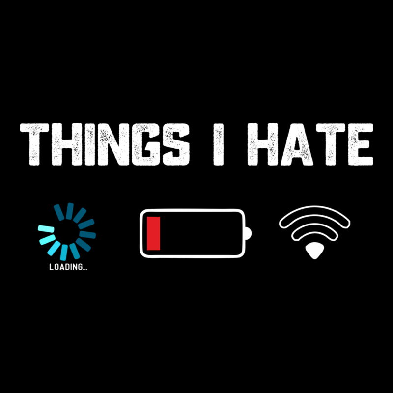 Funny Things I Hate Low Battery And Wifi Connection Urban Hoodie by linhVisuals | Teevron